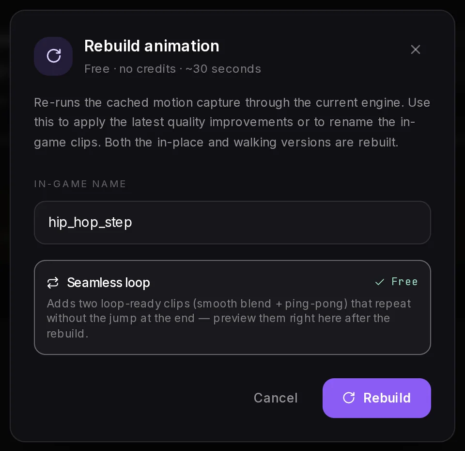 The Rebuild animation dialog: free, with the in-game name field and the Seamless loop switch.