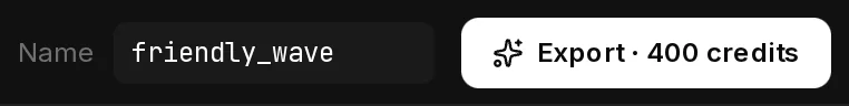 The right end of the editor toolbar: the Name field with friendly_wave and the Export · 400 credits button.