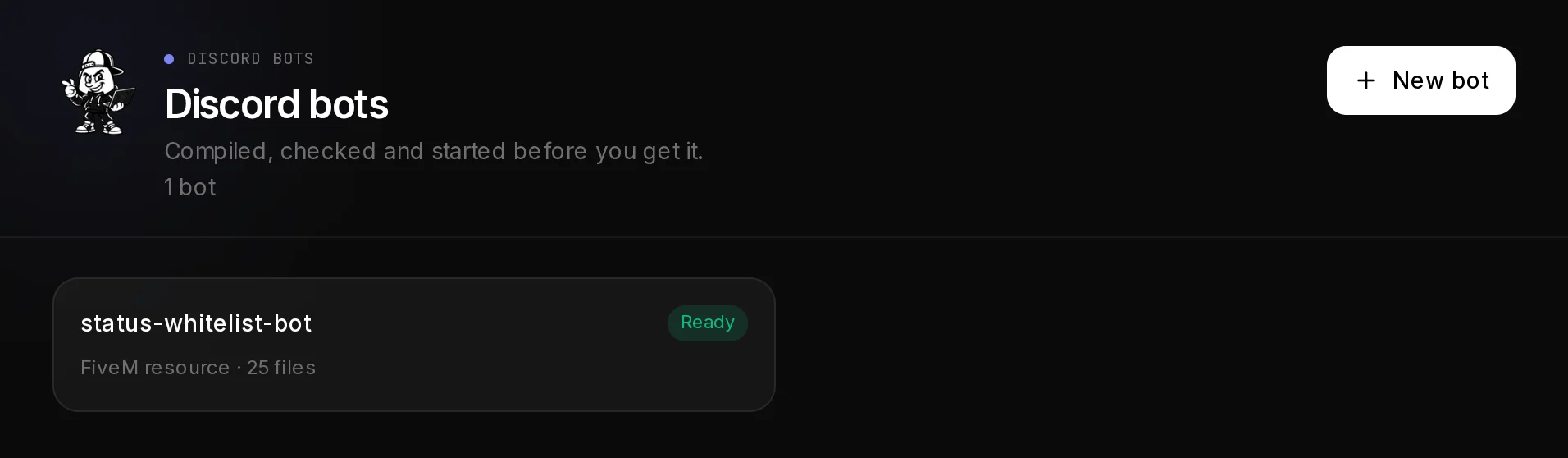 The Discord bots page with the New bot button and a card for status-whitelist-bot, a FiveM resource marked Ready.