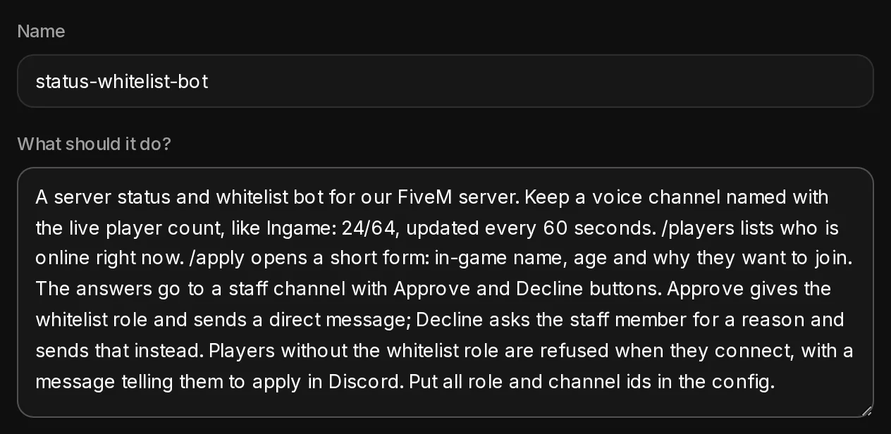 The Name field with status-whitelist-bot and the What should it do box with a written request for a status and whitelist bot.