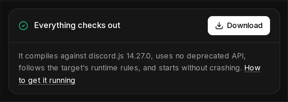 The checks panel after a build: Everything checks out, the Download button and the link How to get it running.