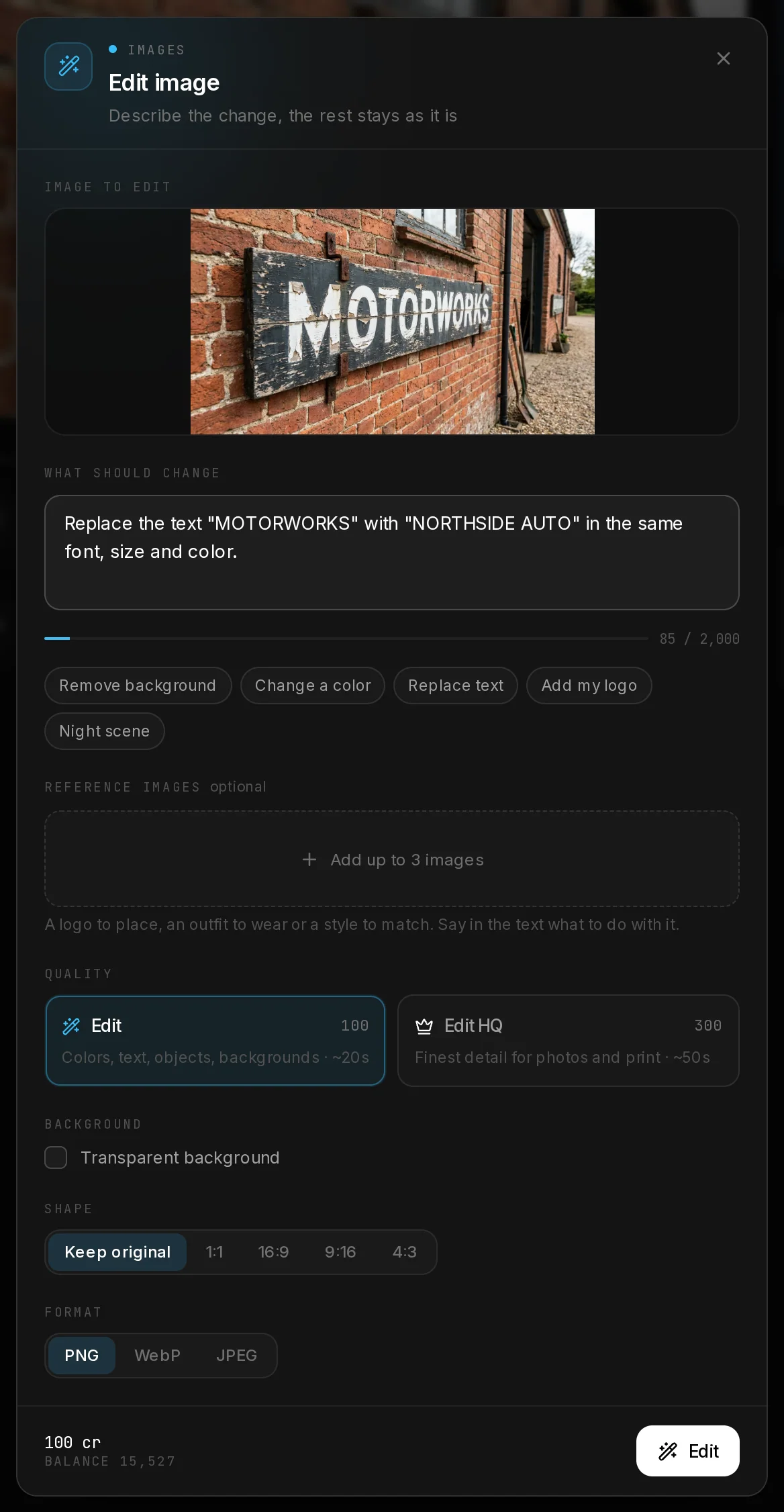 The Edit image dialog opened on a generated garage sign, with a request to replace the text, the quick starts, reference images, the Edit and Edit HQ qualities, the background, shape and format options.