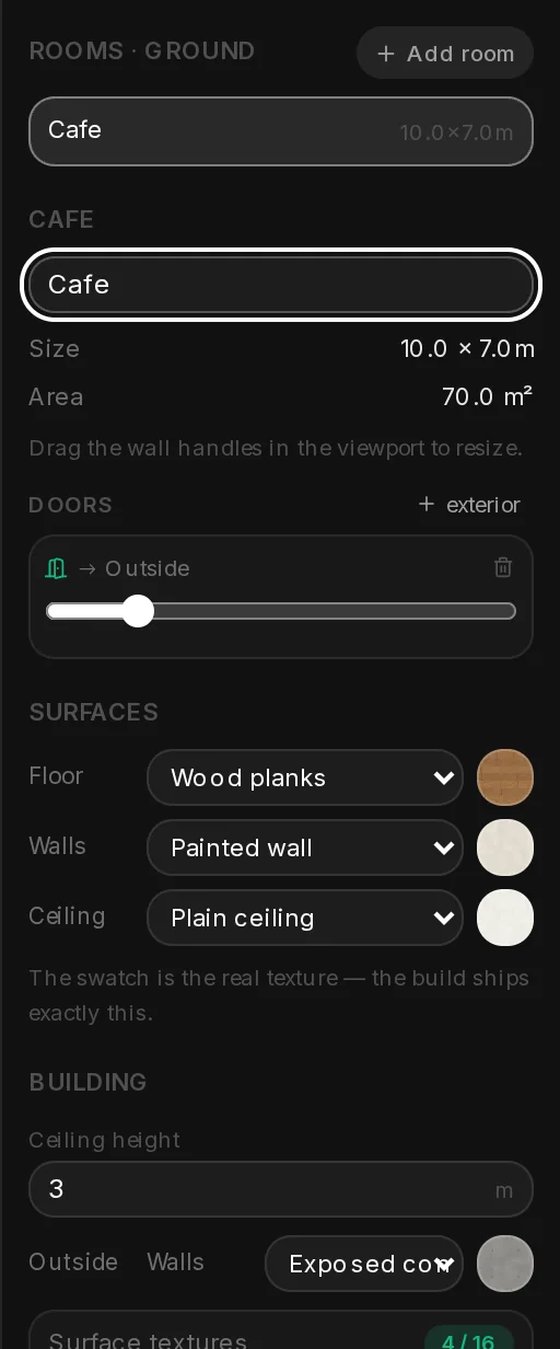The Rooms panel of the builder with the room Cafe selected: its name, size and area, its door to the outside with a position slider, the surfaces, and the ceiling height.