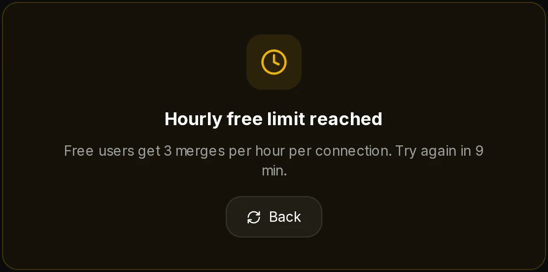 The EUP Merger after too many merges: Hourly free limit reached, with the minutes to wait and Back.