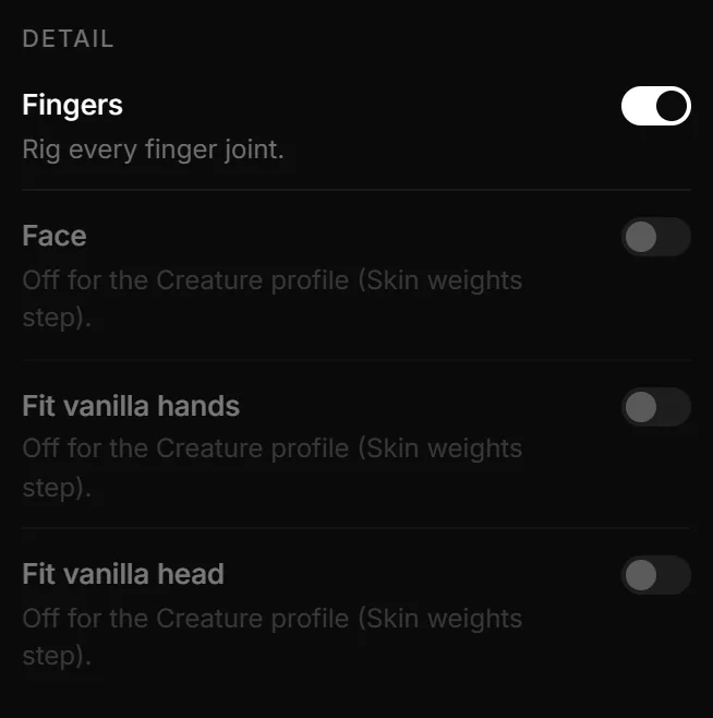 The Detail switches of the Skeleton step with the Creature profile on: Face, Fit vanilla hands and Fit vanilla head greyed out with Off for the Creature profile (Skin weights step).