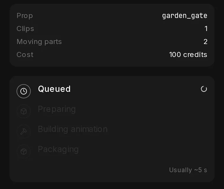The render panel right after Render: the prop summary and the render stages Queued, Preparing, Building animation and Packaging, with the note Usually ~5 s.