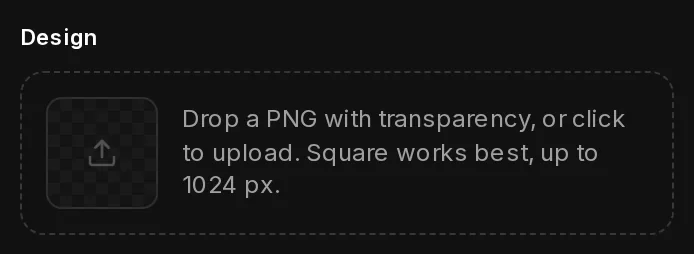 The Design section of a new tattoo: the drop zone that says Drop a PNG with transparency, or click to upload. Square works best, up to 1024 px.