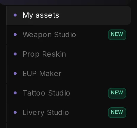 The Assets section of the app sidebar: My assets, Weapon Studio, Prop Reskin, EUP Maker, then Tattoo Studio with a NEW badge and Livery Studio.