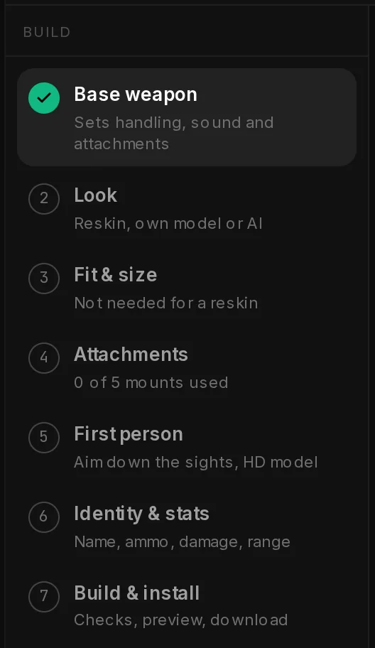 The seven steps on the left of the Weapon Studio: Base weapon ticked, then Look, Fit & size, Attachments, First person, Identity & stats and Build & install.