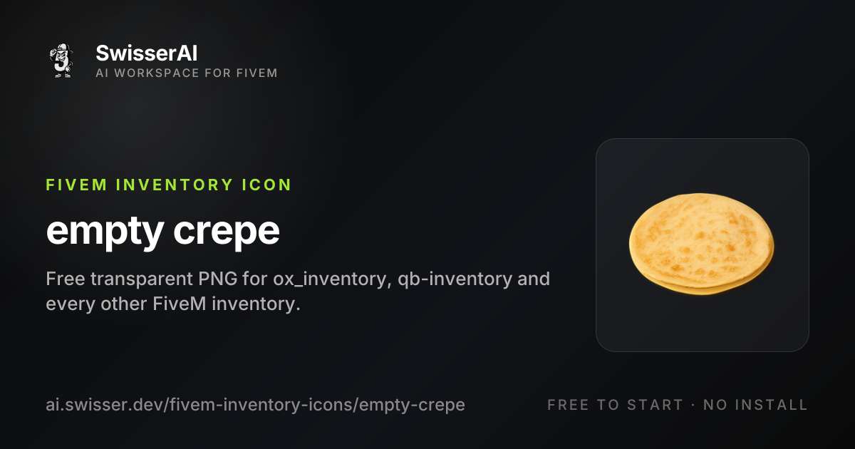 Empty Crepe FiveM Inventory Icon, Free PNG | SwisserAI